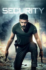 مشاهدة فيلم Security 2017 مترجم