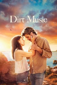 مشاهدة فيلم Dirt Music 2019 مترجم