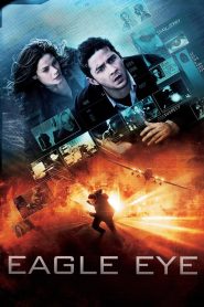 مشاهدة فيلم Eagle Eye 2008 مترجم