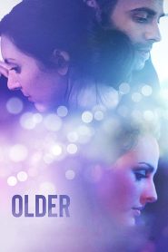 مشاهدة فيلم Older 2020 مترجم