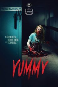 مشاهدة فيلم Yummy 2019 مترجم