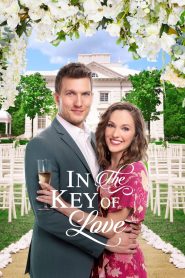 مشاهدة فيلم In the Key of Love 2019 مترجم