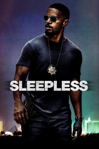 مشاهدة فيلم Sleepless 2017 مترجم