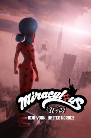 فيلم Miraculous World: New York – United HeroeZ 2020 مترجم