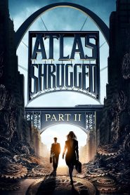 فيلم Atlas Shrugged II: The Strike 2012 مترجم