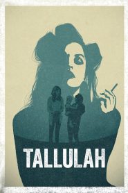 مشاهدة فيلم Tallulah 2016 مترجم