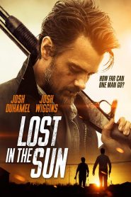 مشاهدة فيلم Lost in the Sun 2015 مترجم