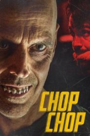 مشاهدة فيلم Chop Chop 2020 مترجم