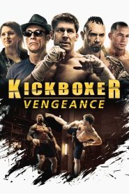 فيلم Kickboxer: Vengeance 2016 مترجم