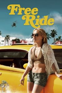 مشاهدة فيلم Free Ride 2013 مترجم