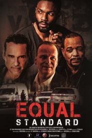 مشاهدة فيلم Equal Standard 2020 مترجم