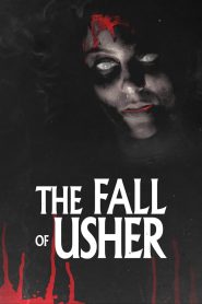 مشاهدة فيلم The Fall of Usher 2021 مترجم