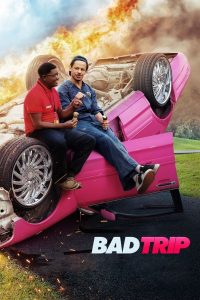 مشاهدة فيلم Bad Trip 2020 مترجم