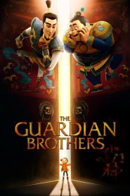 مشاهدة فيلم The Guardian Brothers 2016 مترجم