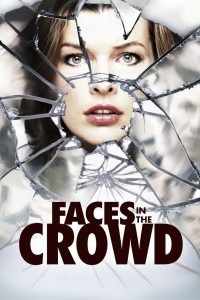 مشاهدة فيلم Faces in the Crowd 2011 مترجم