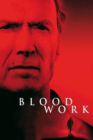 مشاهدة فيلم Blood Work 2002 مترجم