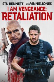 فيلم I Am Vengeance: Retaliation 2020 مترجم