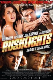 مشاهدة فيلم Rushlights 2013 مترجم