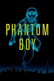 مشاهدة فيلم Phantom Boy 2015 مترجم