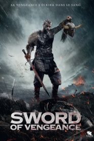 مشاهدة فيلم Sword of Vengeance 2015 مترجم