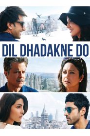 مشاهدة فيلم Dil Dhadakne Do 2015 مترجم