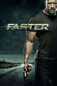 مشاهدة فيلم Faster 2010 مترجم