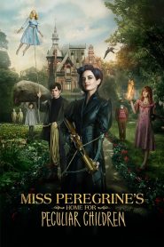 فيلم Miss Peregrines Home for Peculiar Children 2016 مترجم