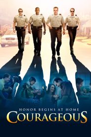 مشاهدة فيلم Courageous 2011 مترجم