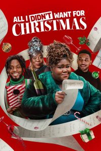 فيلم All I Didn’t Want for Christmas 2022 مترجم