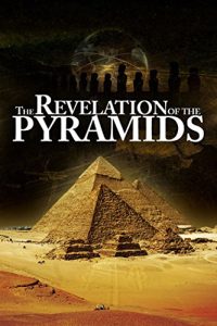 مشاهدة فيلم The Revelation of the Pyramids مترجم