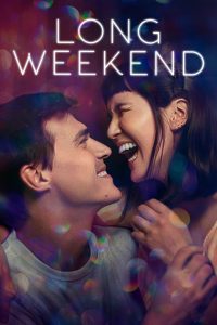 مشاهدة فيلم Long Weekend 2021 مترجم