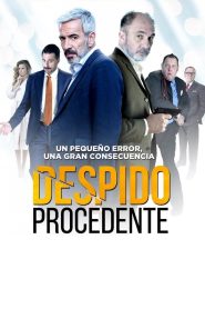 مشاهدة فيلم Despido procedente 2017 مترجم