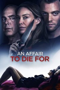 مشاهدة فيلم An Affair to Die For 2019 مترجم