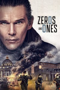 مشاهدة فيلم Zeros and Ones 2021 مدبلج