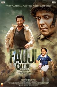 مشاهدة فيلم Fauji Calling 2021 مترجم