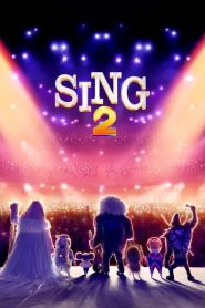 مشاهدة فيلم Sing 2 2021 مترجم