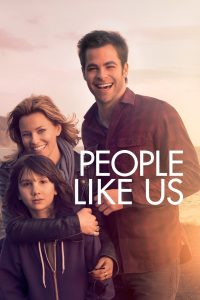 مشاهدة فيلم People Like Us 2012 مترجم