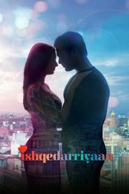 مشاهدة فيلم Ishqedarriyaan 2015 مترجم