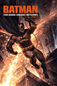 فيلم Batman: The Dark Knight Returns, Part 2 2013 مترجم