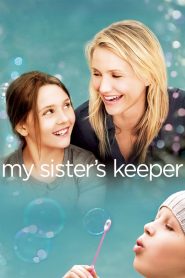 مشاهدة فيلم My Sister’s Keeper 2009 مترجم