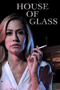 مشاهدة فيلم House of Glass 2021 مترجم