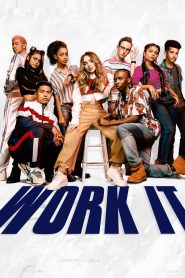 مشاهدة فيلم Work It 2020 مترجم