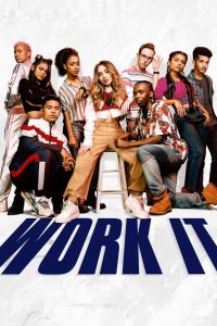 مشاهدة فيلم Work It 2020 مترجم