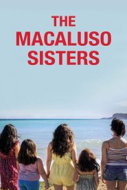 مشاهدة فيلم The Macaluso Sisters 2020 مترجم