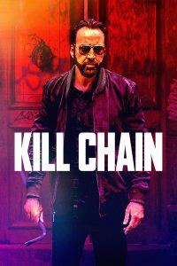 مشاهدة فيلم Kill Chain 2019 مترجم