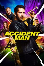 مشاهدة فيلم Accident Man 2018 مترجم