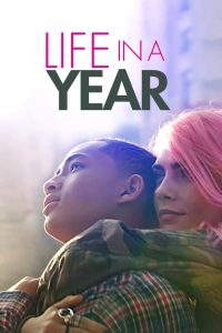 مشاهدة فيلم Life in a Year 2020 مترجم