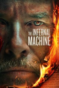 مشاهده فيلم The Infernal Machine 2022 مترجم