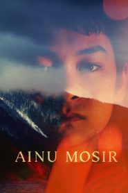 مشاهدة فيلم Ainu Mosir 2020 مترجم