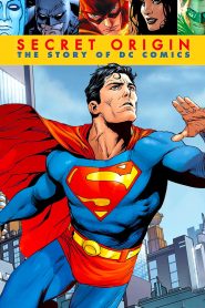 فيلم Secret Origin: The Story of DC Comics 2010 مترجم